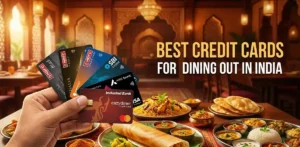 Best Credit Card for Restaurants For Dining Out in India
