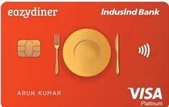 IndusInd EazyDiner Platinum Credit Card
